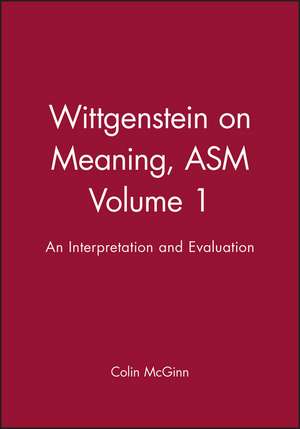 Wittgenstein on Meaning ASM V1 de McGinn