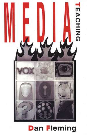 Media Teaching de D Fleming