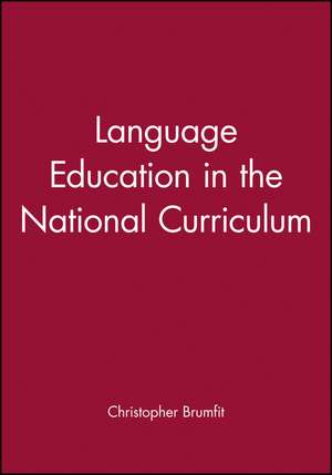 Language Education in the National Curriculum de C Brumfit