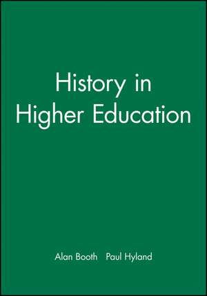 History in Higher Education de A. Booth