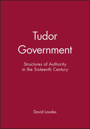 Tudor Government de Loades