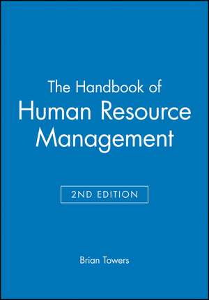 Handbook of Human Resource Management de Towers