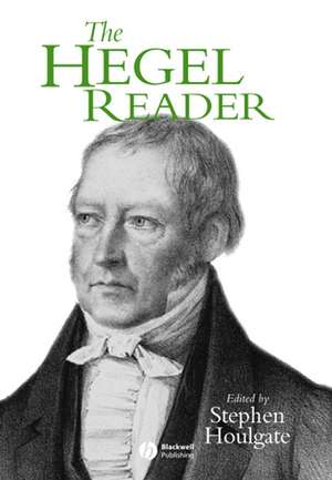 The Hegel Reader de Houlgate