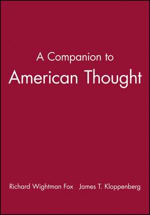 Companion to American Thought de R Fox