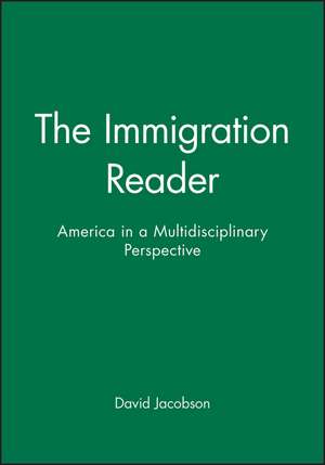 Immigration Reader de Jacobson