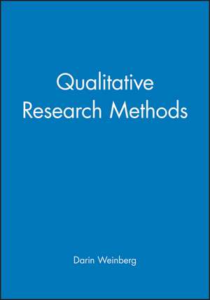 Qualitative Research Methods de D Weinberg