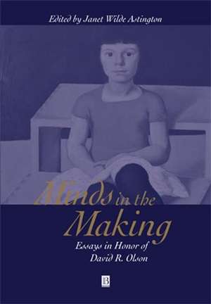 Minds in the Making de JW Astington