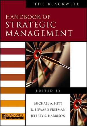 The Blackwell Handbook of Strategic Management de MA Hitt