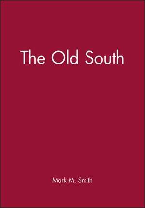 Smith: Old South