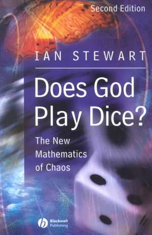 Does God Play Dice?: The New Mathematics of Chaos de Ian Stewart