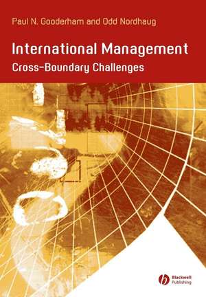 International Management – Cross– Boundary Challenges de PN Gooderham