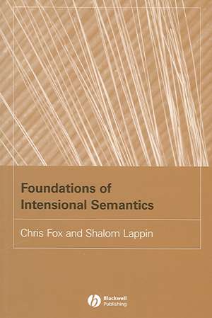 Foundations of Intensional Semantics de Chris Fox