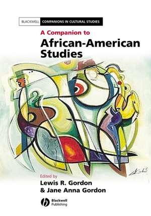 Companion to African–American Studies de LR Gordon