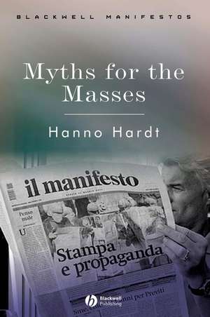 Myths for the Masses de Hardt