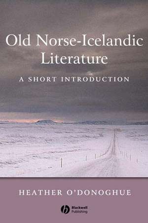 Old Norse–Icelandic Literature: A Short Introduction de H O′Donoghue