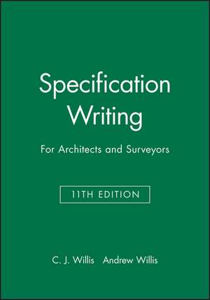 Specification Writing de C J Willis
