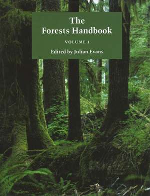 The Forests Handbook – An Overview of Forest Science V 1 de Evans