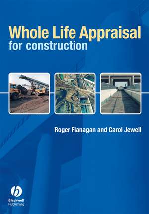 Whole Life Appraisal for Construction de R Flanagan