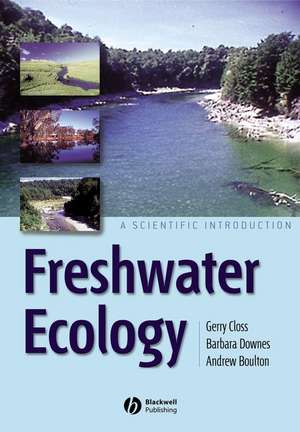 Freshwater Ecology – An Scientific Introduction de G Closs