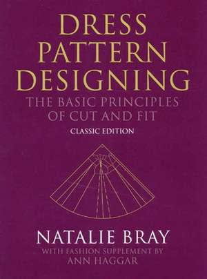 Dress Pattern Designing (Classic Edition) de Natalie Bray