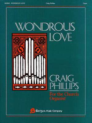 Wondrous Love de R. Gordon