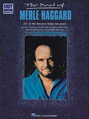 The Best of Merle Haggard de Merle Haggard