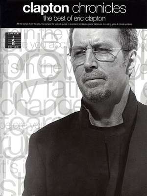 Clapton Chronicles - The Best of Eric Clapton de Eric Clapton