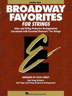 Essential Elements Broadway Favorites for Strings - String Bass de Bernard Scott