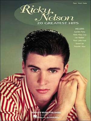 Ricky Nelson - 20 Greatest Hits de Ricky Nelson