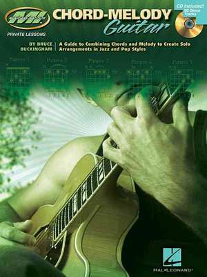 Chord-Melody Guitar - Private Lesson Series (Book/Online Audio) de Bruce Buckingham