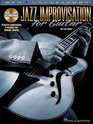 Jazz Improvisation for Guitar [With CD with 35 Demo Tracks]: 133 Selections by 43 Composers de Les Wise