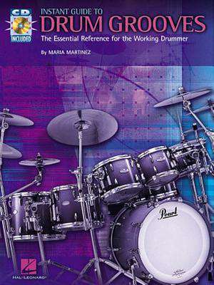 Instant Guide to Drum Grooves de Maria Martinez