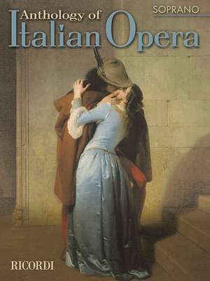 Anthology of Italian Opera: Soprano de Paolo Toscano