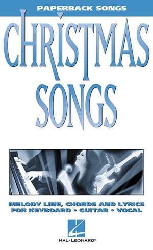 Christmas Songs de Hal Leonard Corp