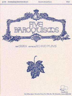 Five Baroquisms de Leo Sowerby