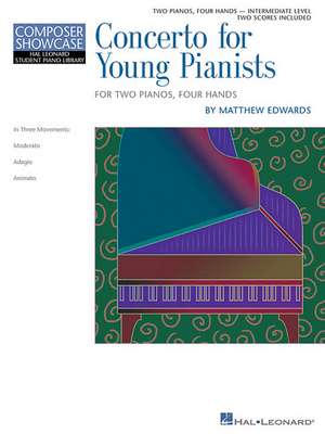 Concerto for Young Pianists: Hlspl Composer Showcase Nfmc 2014-2016 Selection Intermediate Level de Matthew Edwards