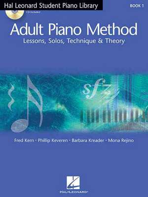 Hal Leonard Adult Piano Method - Book 1 (Book/Online Audio) de Fred Kern