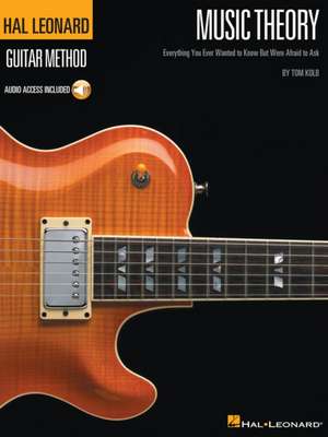 Hal Leonard Guitar Method de Tom Kolb