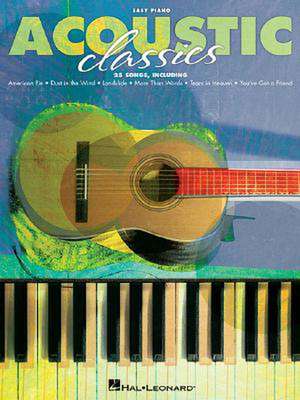 Acoustic Classics de Hal Leonard Publishing Corporation