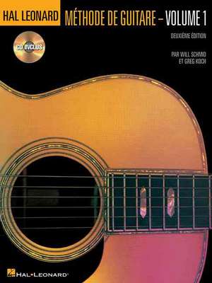 Hal Leonard Guitar Method Book 1: French Edition Book/CD Pack de Will Schmid