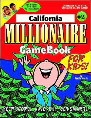 California Millionaire de Carole Marsh