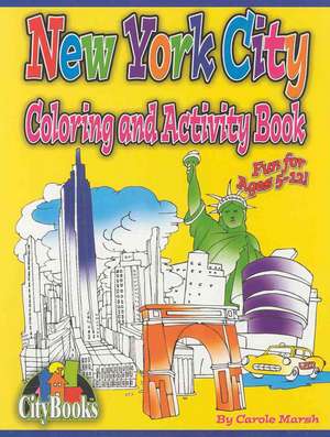 New York City Coloring & Activity Book de Carole Marsh