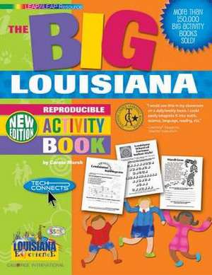 The Big Louisiana Reproducible Activity Book: New Version de Carole Marsh