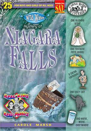 The Wild Water Mystery at Niagra Falls de Carole Marsh