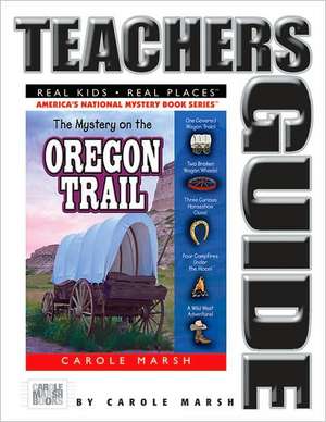 The Mystery on the Oregon Trail de Carole Marsh