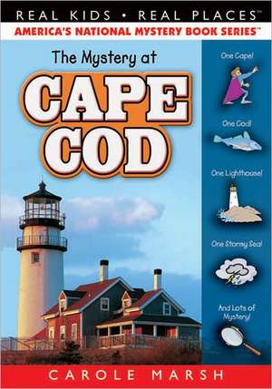 The Mystery at Cape Cod de Carole Marsh