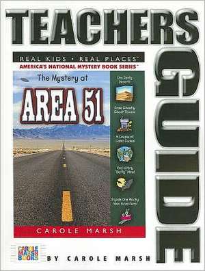 The Mystery at Area 51 de Carole Marsh