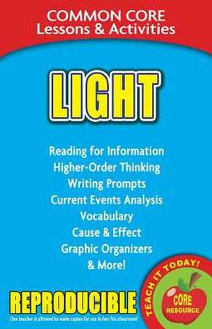 Light Common Core Lessons & Activities de Carole Marsh