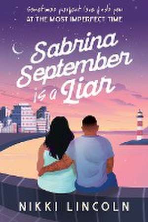 Sabrina September Is A Liar de Nikki Lincoln