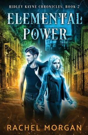 Elemental Power de Rachel Morgan